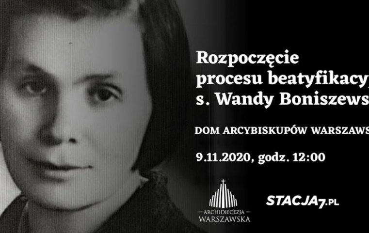 Rozpoczęcie procesu beatyfikacyjnego Wandy Boniszewskiej